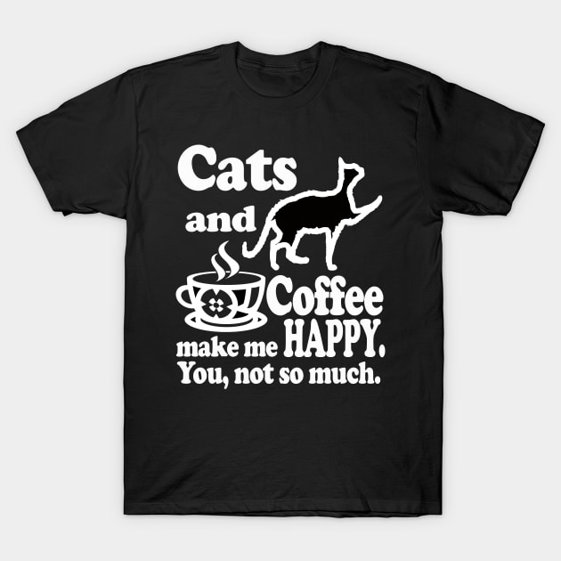 Cats and Coffee Lovers Funny Gift T-Shirt by Merchweaver